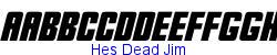 Hes Dead Jim    6K (2003-11-04)