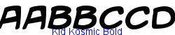 Kid Kosmic Bold - Bold weight   34K (2003-01-22)