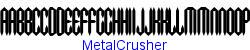 MetalCrusher    5K (2004-08-02)