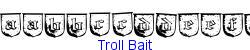Troll Bait   51K (2003-01-22)
